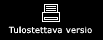 Tulostettava versio